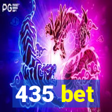 435 bet